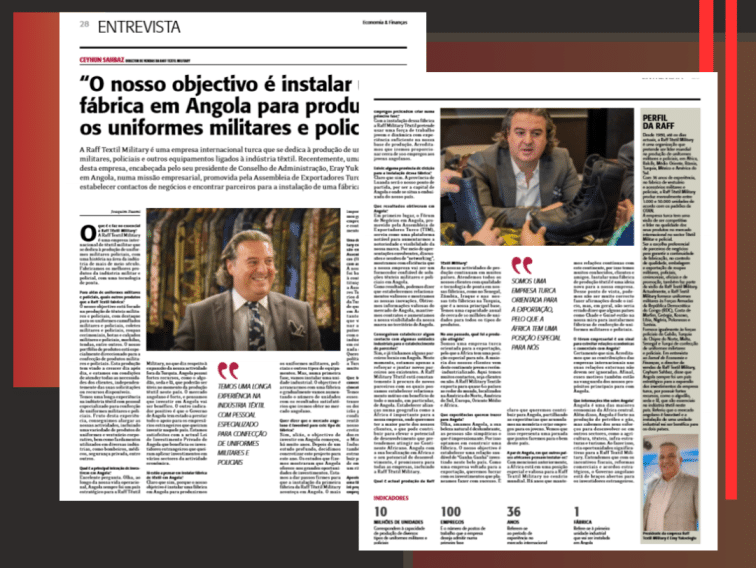 Our Sales Director Ceyhun Şahbaz "gave an interview to Angola's Economia&Finanças Newspaper